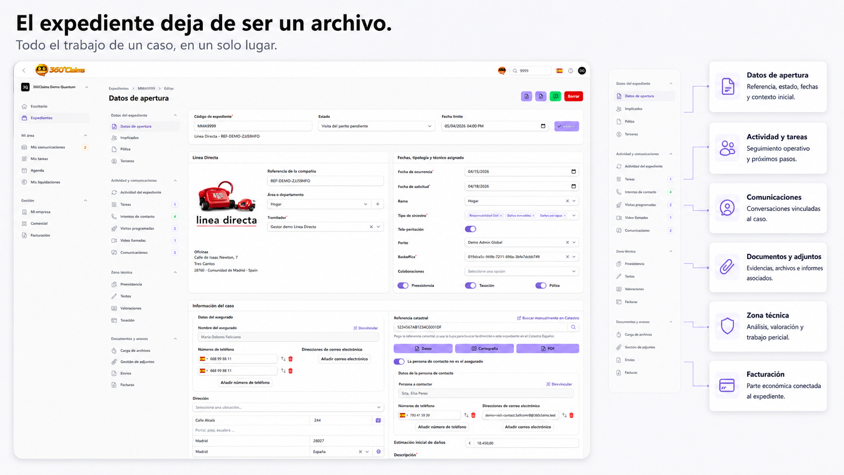 Expediente como centro operativo en 360Claims